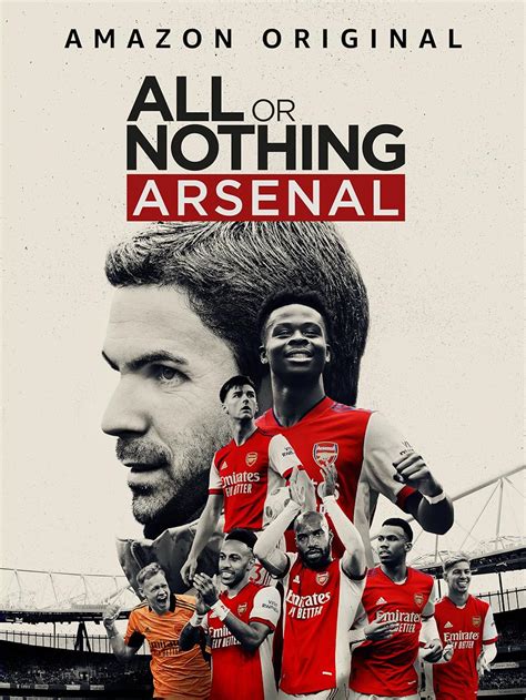 all or nothing: arsenal gomovie|All or Nothing: Arsenal (2022) .